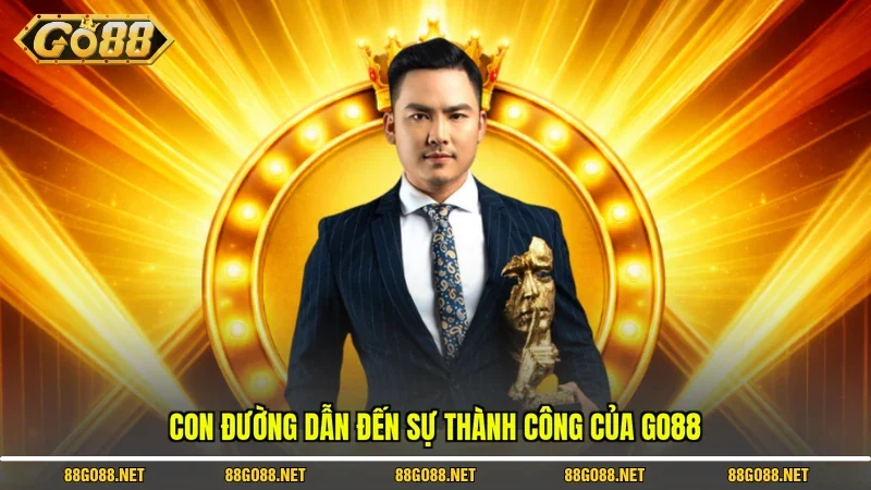 Tác Giả / CEO 3 Sunwin Con đường dẫn đến sự thành công của Go88