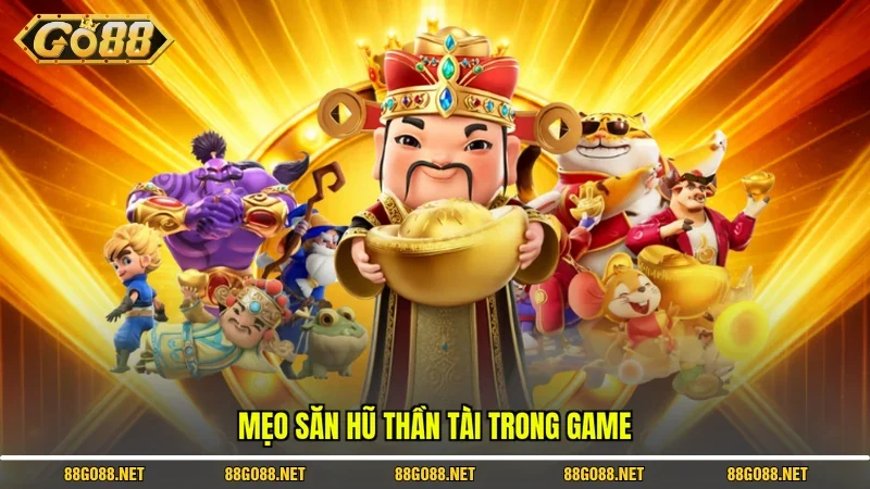 Thần Tài Go88 - Khám Phá Game Nổ Hũ Đổi Thưởng Hot 2026 4 Sunwin Mẹo săn hũ thần tài trong game