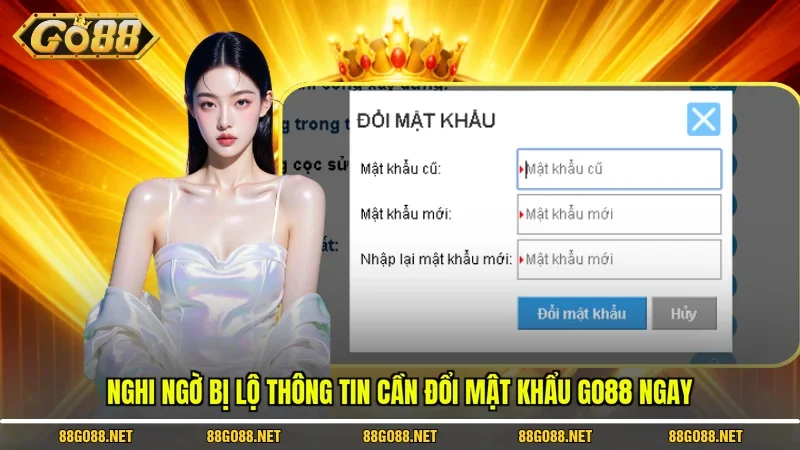 Đổi Mật khẩu Go88 - Hướng Dẫn Chi Tiết An Toàn Nhanh Chóng 2 Sunwin Nghi ngờ bị lộ thông tin cần đổi mật khẩu Go88 ngay